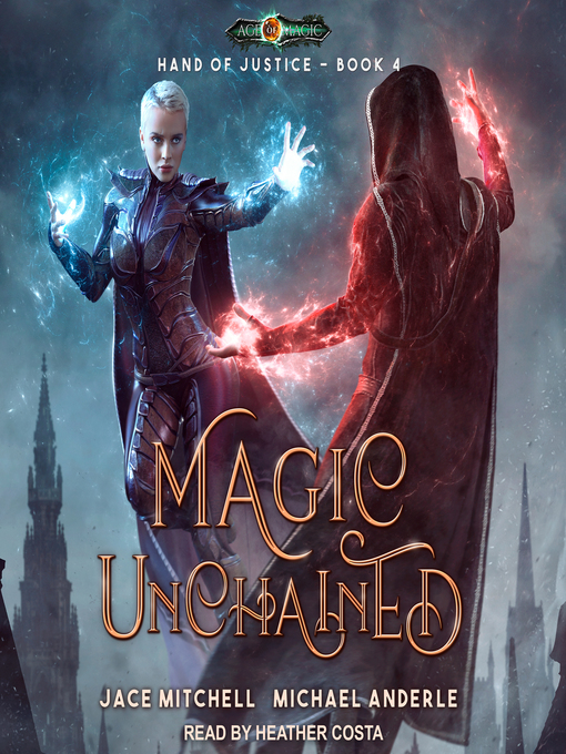 Title details for Magic Unchained by Jace Mitchell - Available